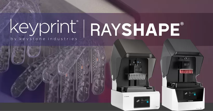 صنايع هاي کي استون و ريشپ اعلام همکاري اعتبارسنجی کلیدPrint 3D رزین در سری RAYSHAPE شکل ۱ و Edge E1